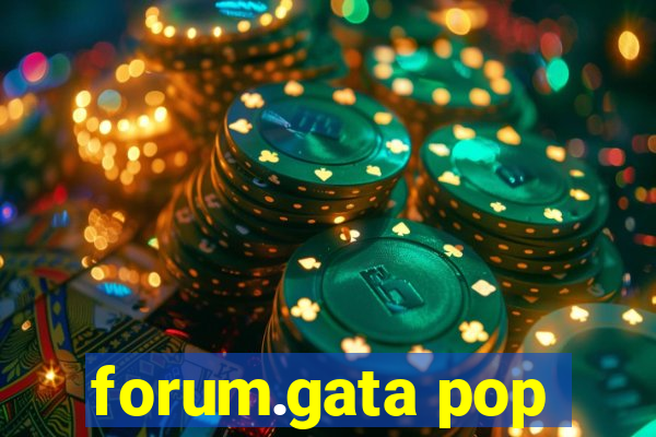 forum.gata pop